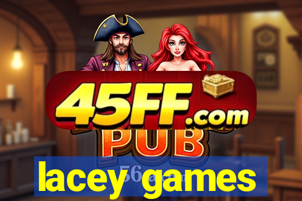 lacey games